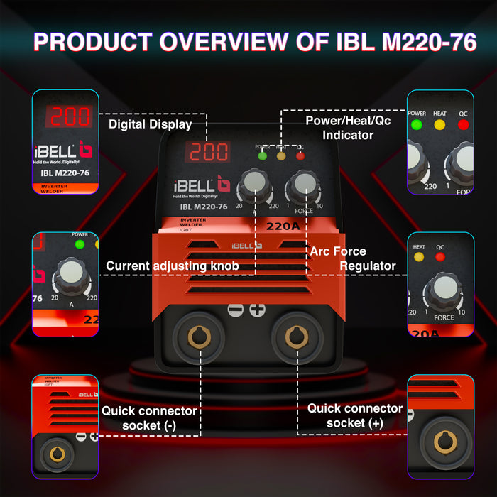 iBELLM220-76 Inverter ARC Welding Machine (IGBT) 220A with Hot Start, Anti-Stick Functions, Arc Force Control - 2 Year Warranty
